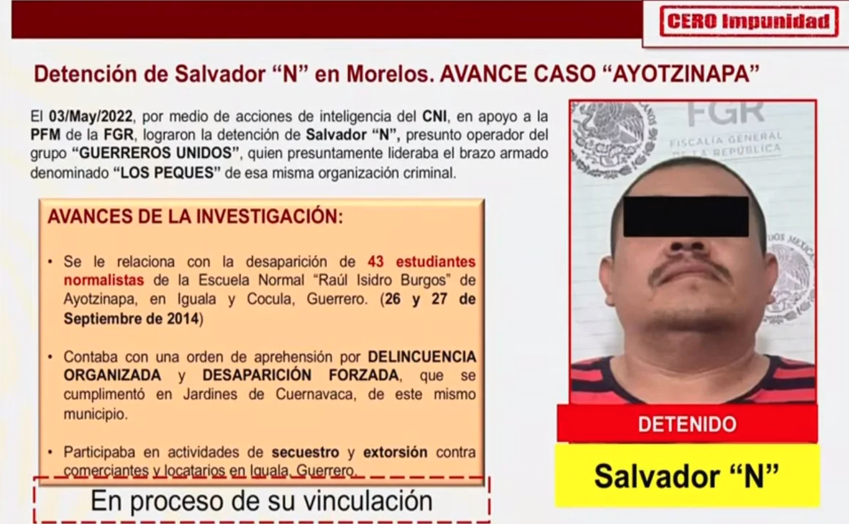 Detienen a Salvador ‘N’ presunto operador de Guerreros Unidos vinculado al caso Ayotzinapa