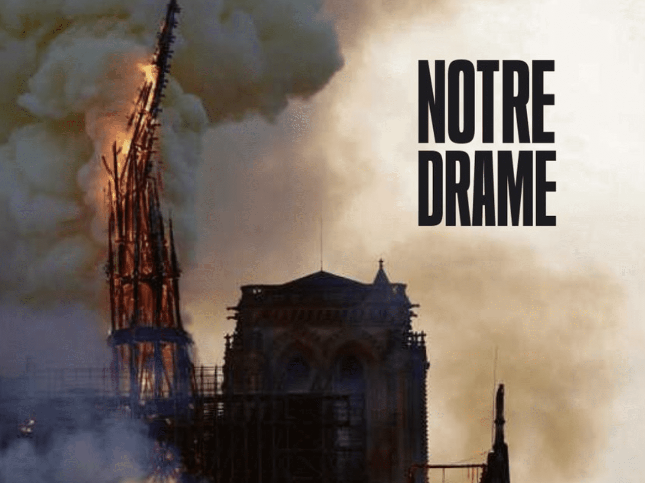 Así las portadas internacionales tras la tragedia en la Catedral de Notre Dame
